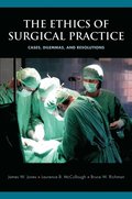 Ethics of Surgical Practice