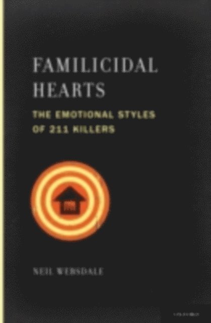 Neil Websdale - Familicidal Hearts, E-bok