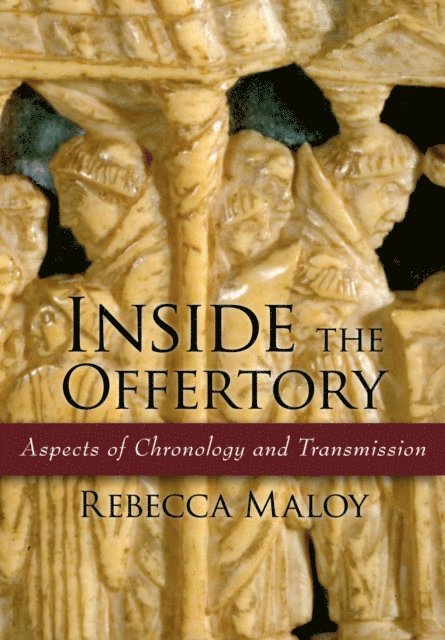 Rebecca Maloy - Inside the Offertory, E-bok