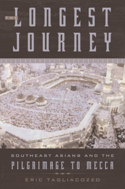 Eric Tagliacozzo - Longest Journey, E-bok