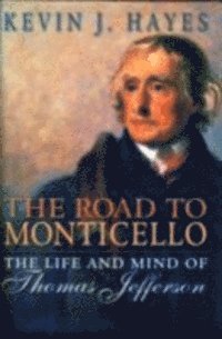 Kevin J. Hayes - Road to Monticello, E-bok