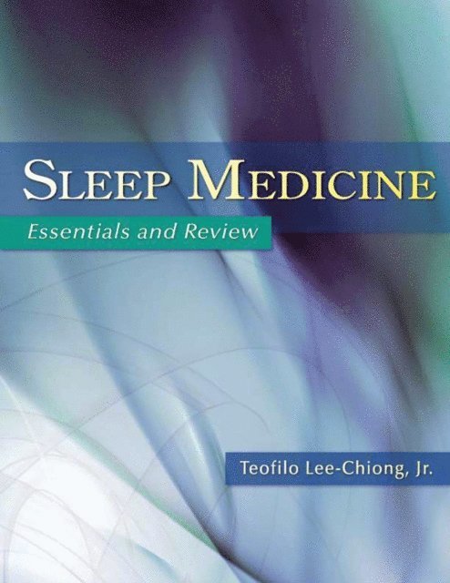 Teofilo Lee-Chiong - Sleep Medicine, E-bok