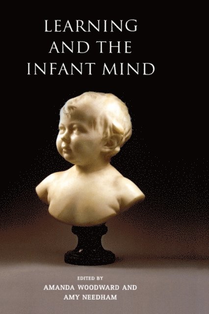 Amy Needham, Amanda Woodward - Learning and the Infant Mind, E-bok. Tillgänglighet: Lägg i varukorg