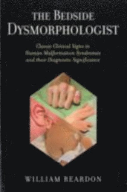 William Reardon - Bedside Dysmorphologist, E-bok. Tillgänglighet: Lägg i varukorg