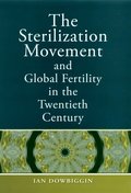 Sterilization Movement and Global Fertility in the Twentieth Century