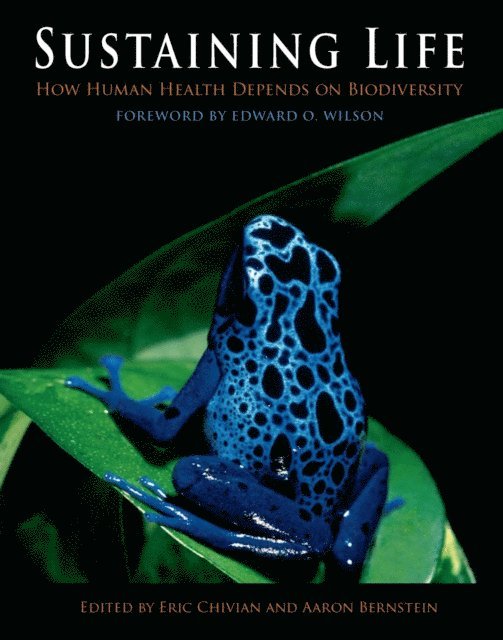 Aaron Bernstein, Eric Chivian - Sustaining Life, E-bok