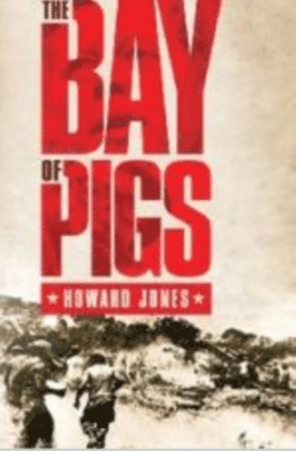 Howard Jones - Bay of Pigs, E-bok