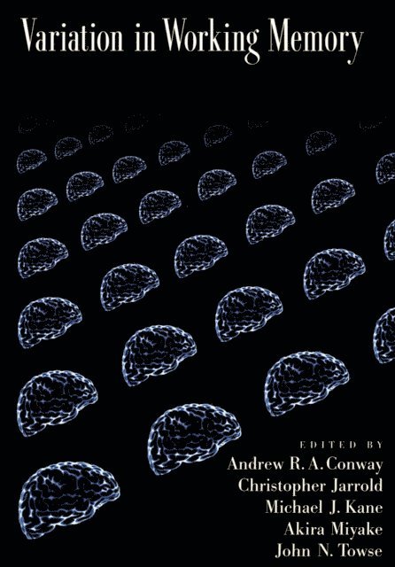 John Towse, Akira Miyake, Michael Kane, Chris Jarrold, Andrew Conway - Variation in Working Memory, E-bok