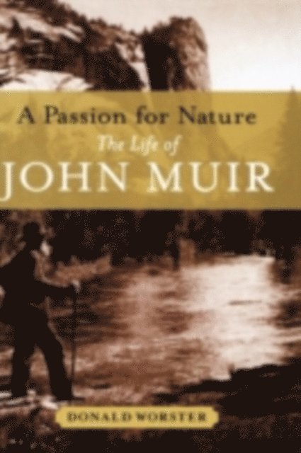 Donald Worster - Passion for Nature, E-bok