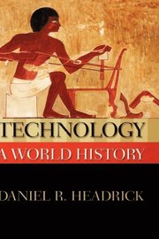 Technology: A World History