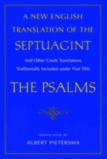 Benjamin G. Wright, Albert Pietersma - New English Translation of the Septuagint, E-bok