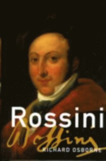 Richard Osborne - Rossini, E-bok