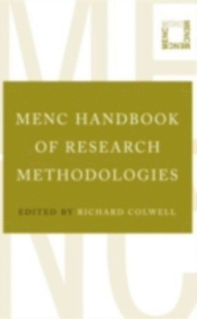 Richard Colwell - MENC Handbook of Research Methodologies, E-bok