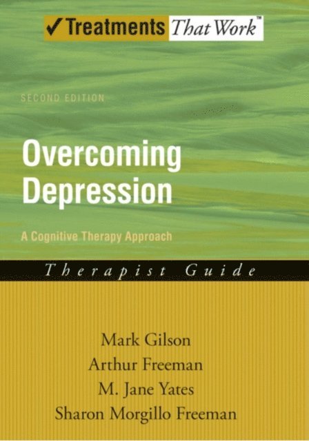 Arthur Freeman, Mark Gilson - Overcoming Depression, E-bok