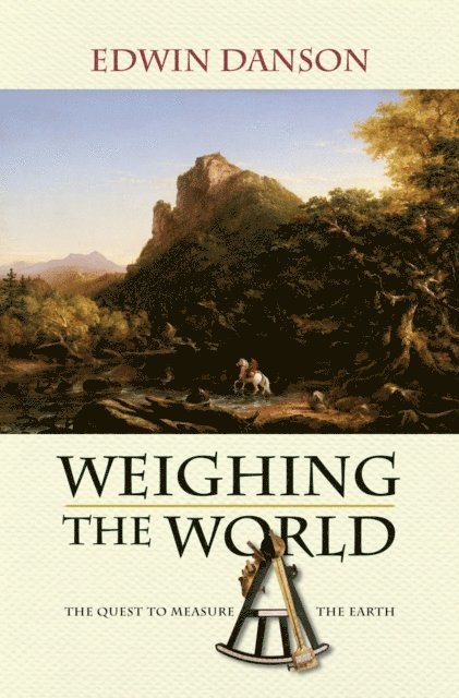 Edwin Danson - Weighing the World, E-bok. Tillgänglighet: Lägg i varukorg