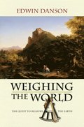 Weighing the World