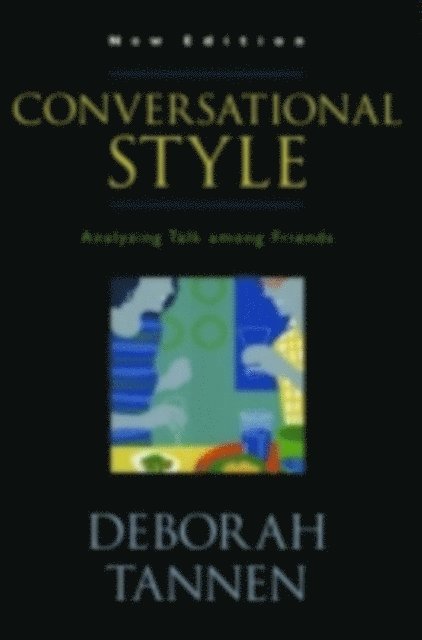 Deborah Tannen - Conversational Style, E-bok