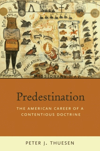 Peter J. Thuesen - Predestination, E-bok
