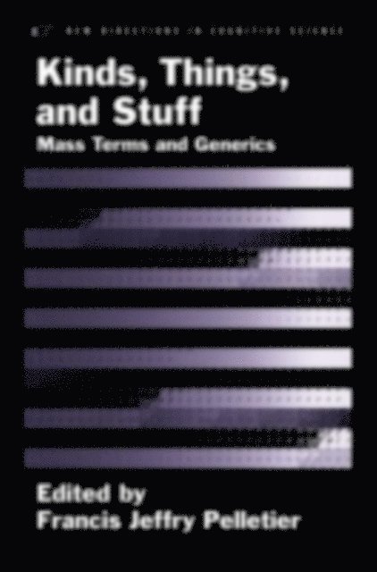 Francis Jeffry Pelletier - Kinds, Things, and Stuff, E-bok