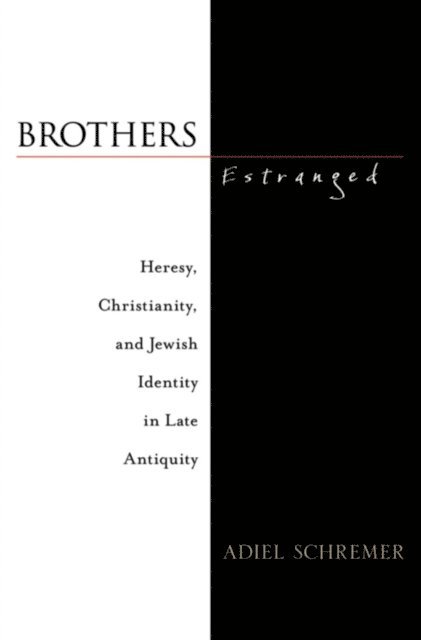 Adiel Schremer - Brothers Estranged, E-bok. Tillgänglighet: Lägg i varukorg