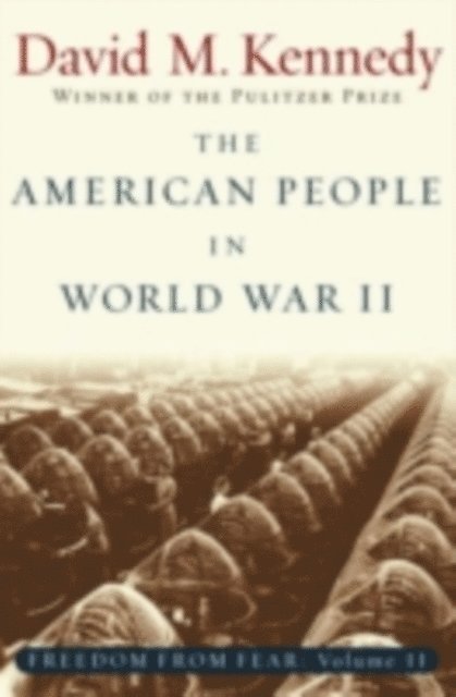 David M. Kennedy - American People in World War II, E-bok