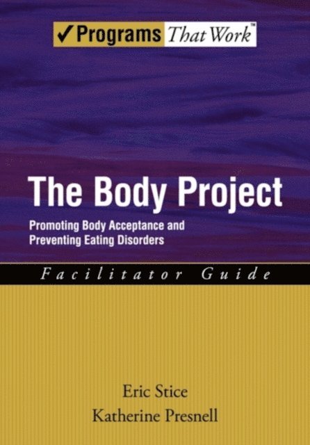 Katherine Presnell, Eric Stice - Body Project, E-bok