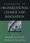 Handbook of Organizational Change and Innovation