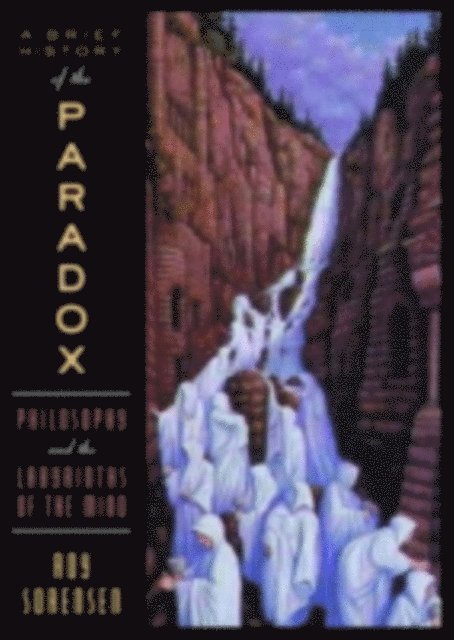 Roy Sorensen - Brief History of the Paradox, E-bok. Tillgänglighet: Lägg i varukorg