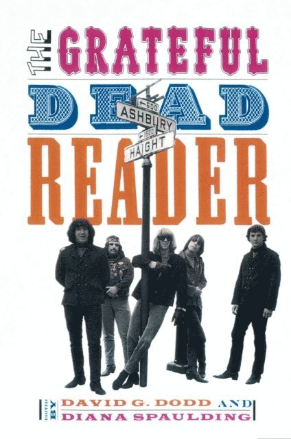 Diana Spaulding, David Dodd - Grateful Dead Reader, E-bok
