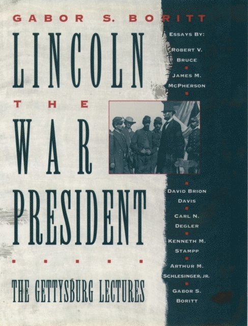 Gabor S. Boritt - Lincoln, the War President, E-bok. Tillgänglighet: Lägg i varukorg