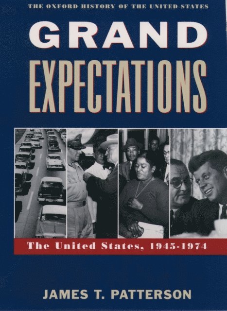 James T. Patterson - Grand Expectations, E-bok