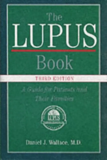 Daniel J. Wallace M.D. - Lupus Book, E-bok. Tillgänglighet: Lägg i varukorg