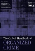 The Oxford Handbook of Organized Crime