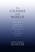 To Change the World