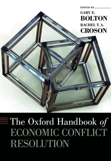 Gary E. Bolton, Gary E. Bolton, Rachel T. A. Croson - The Oxford Handbook of Economic Conflict Resolution, Inbunden. Tillgänglighet: Lägg i varukorg