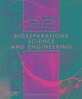 Roger G. Harrison - Bioseparations Science and Engineering, Häftad