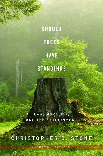 Christopher D. Stone - Should Trees Have Standing?, Häftad