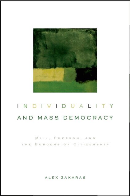 Alex Zakaras - Individuality and Mass Democracy, E-bok