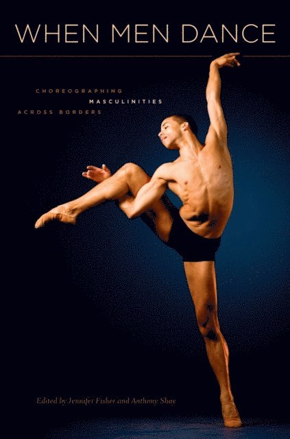 Anthony Shay, Jennifer Fisher - When Men Dance, E-bok