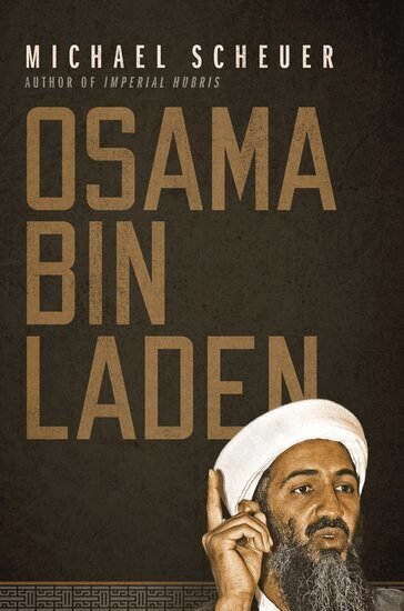 Michael Scheuer - Osama Bin Laden, Inbunden