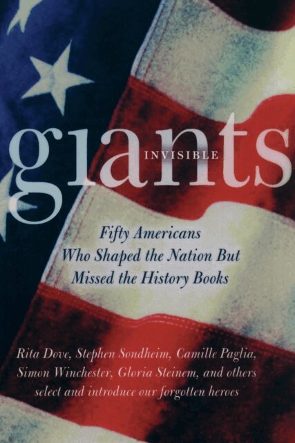Mark C. Carnes - Invisible Giants, E-bok