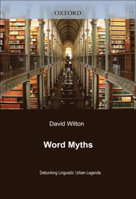 David Wilton - Word Myths, E-bok. Tillgänglighet: Lägg i varukorg