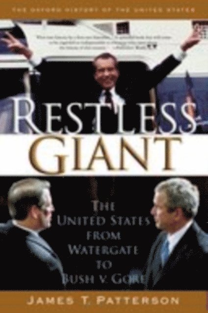 James T. Patterson - Restless Giant, E-bok