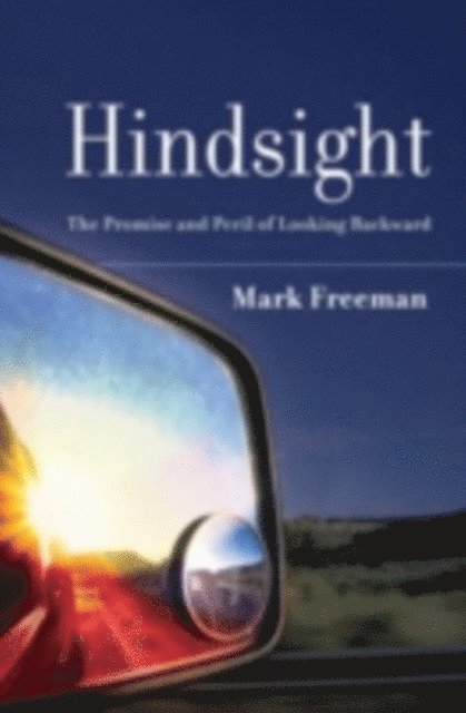 Mark Freeman - Hindsight, E-bok