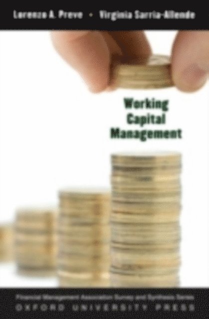 Virginia Sarria-Allende, Lorenzo Preve - Working Capital Management, E-bok