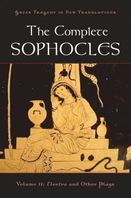 Sophocles, Alan Shapiro, Peter Burian - Complete Sophocles, E-bok