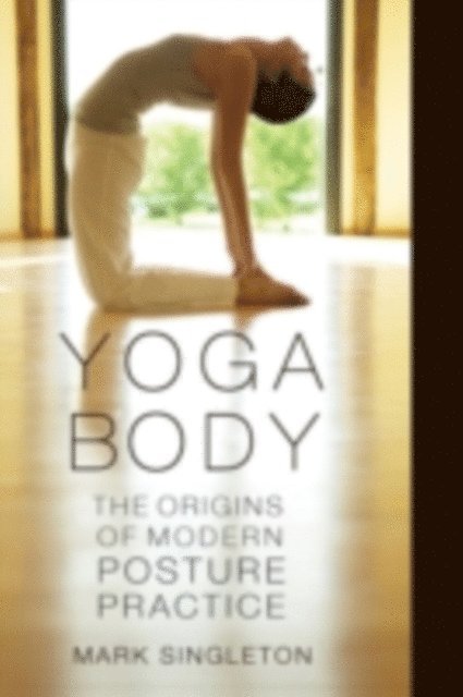 Mark Singleton - Yoga Body, E-bok