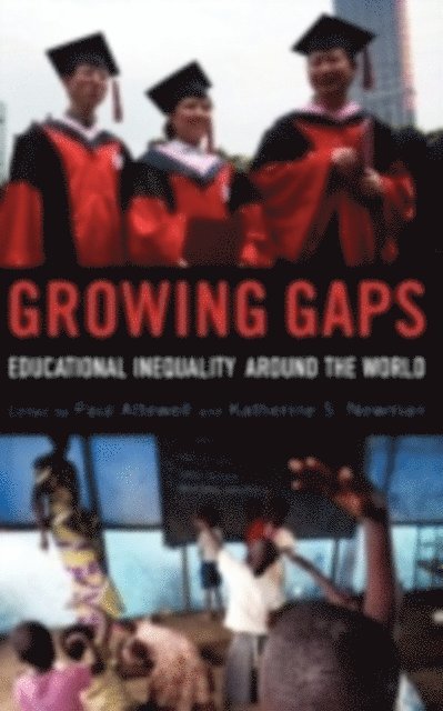 Katherine S. Newman, Paul Attewell - Growing Gaps, E-bok
