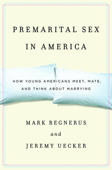 Mark Regnerus, Jeremy Uecker - Premarital Sex in America, Inbunden. Tillgänglighet: Lägg i varukorg