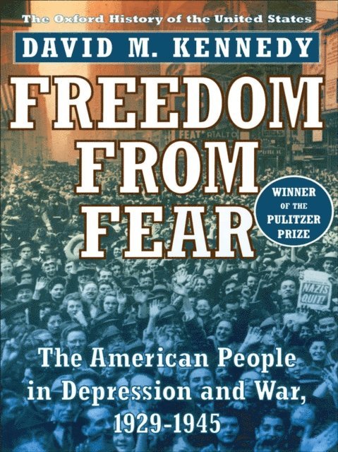 David M. Kennedy - Freedom from Fear, E-bok